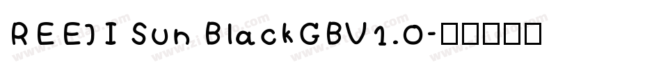 REE]I Sun BlackGBV1.0字体转换